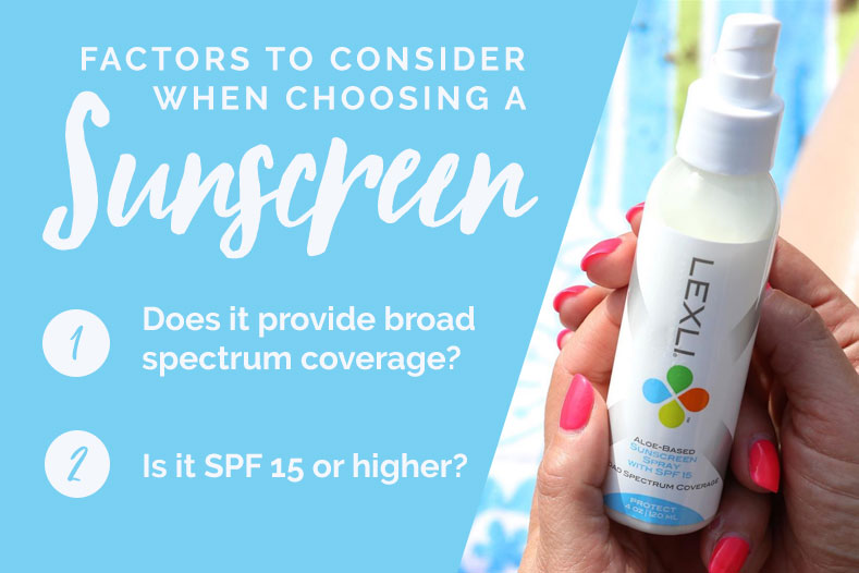 Factors to consider when choosing a sunscreen